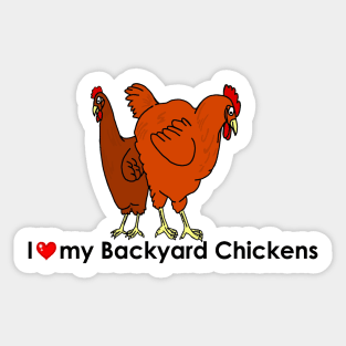 I Heart my Backyard Chickens Sticker